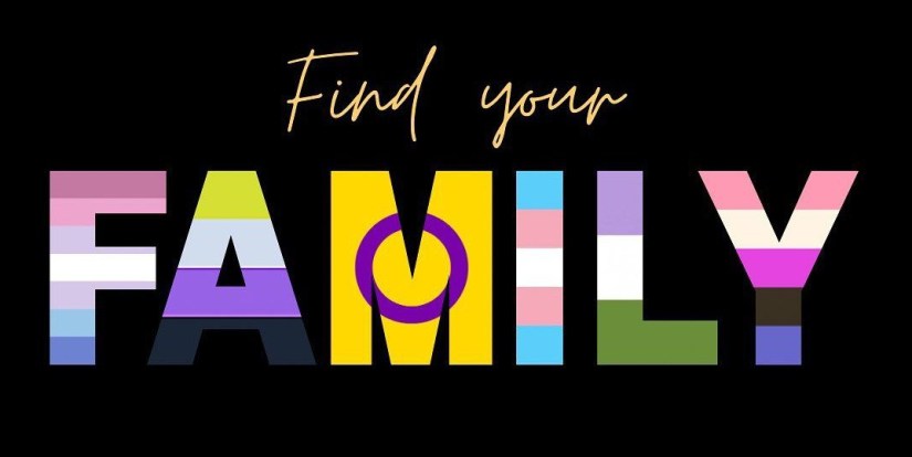 Find your FAMILY. on a black background. FAMILY in bubble letters contains all the gender/queer flags.