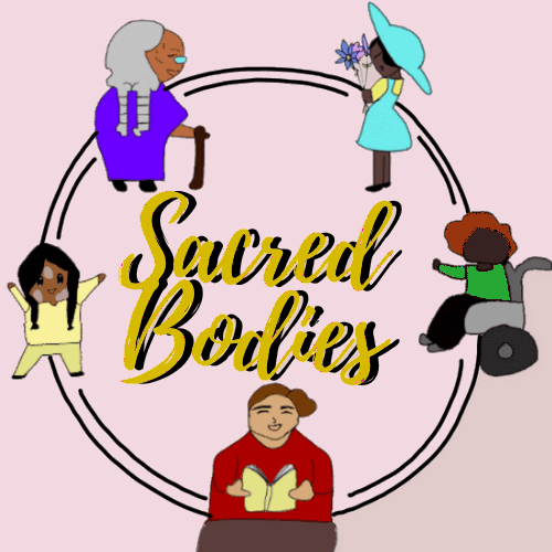 Sacred Bodies in yellow curvy letters is surrounded by 5 circling community members. Each wearing a bright color.